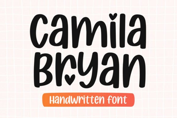 Camila Bryan: A Handwritten Heart Font for Modern Creators