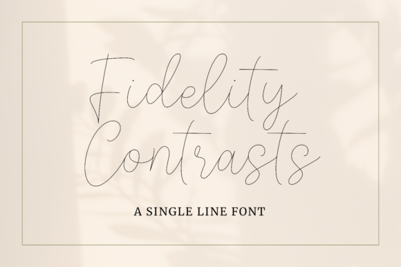 Fidelity Contrasts: The Art of the Single Line