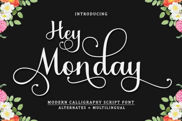 Hey Monday: A Handwritten Font for Creative Branding