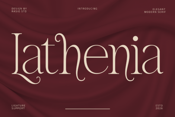 Lathenia: The Serif for a Modern, Editorial Brand