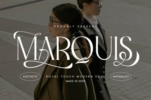 Marquis: Blending Timeless Elegance with Modern Clarity