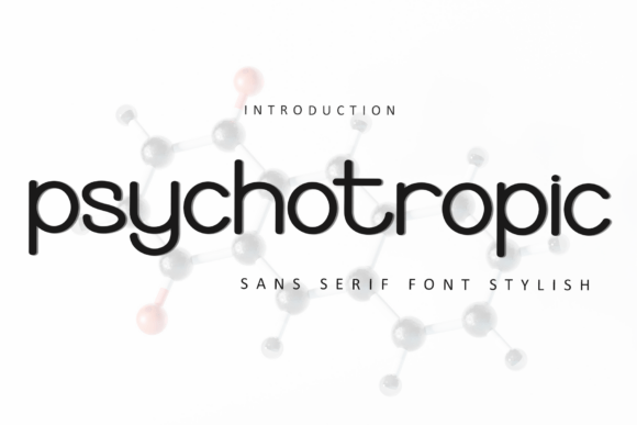 Psychotropic: A Creative Font for Modern Design Projects