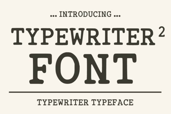 Typewriter 2: Unlocking Authentic Vintage Character for Modern Design